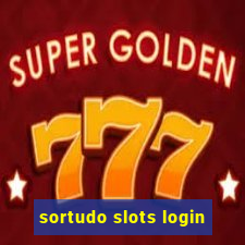 sortudo slots login