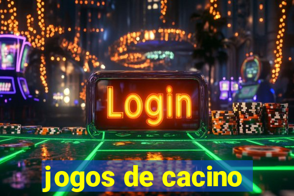 jogos de cacino