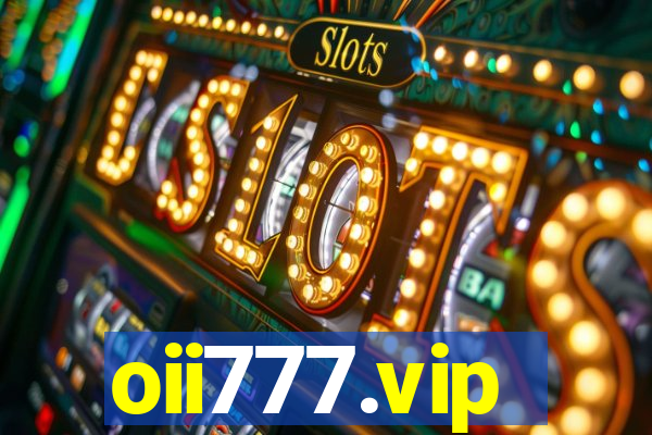 oii777.vip