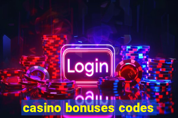 casino bonuses codes