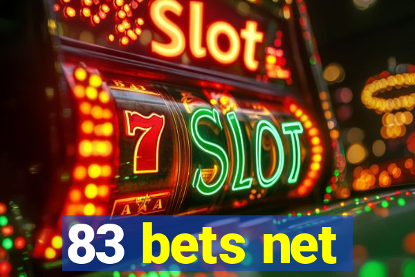 83 bets net