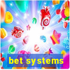 bet systems