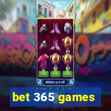 bet 365 games