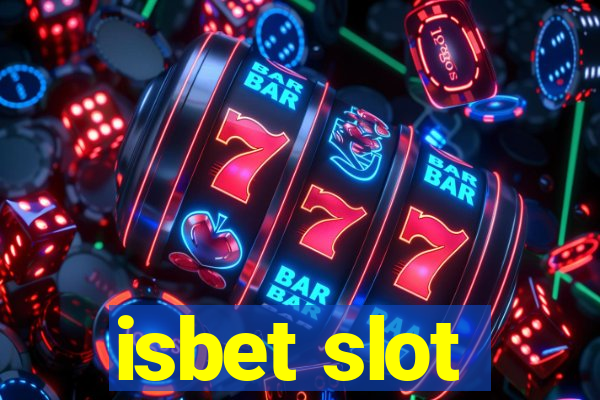 isbet slot