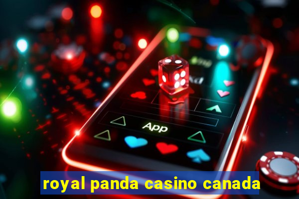 royal panda casino canada