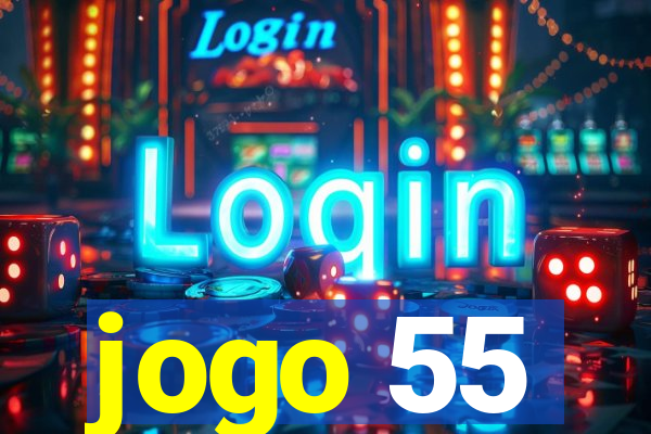 jogo 55