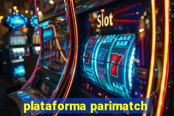 plataforma parimatch