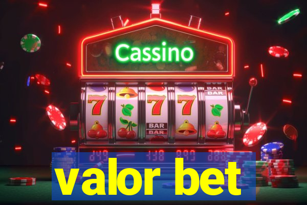 valor bet