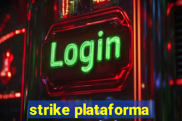 strike plataforma