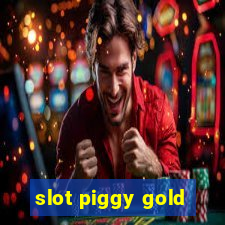 slot piggy gold