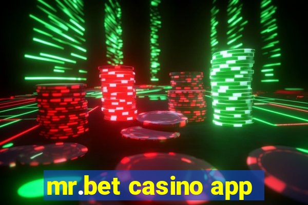 mr.bet casino app