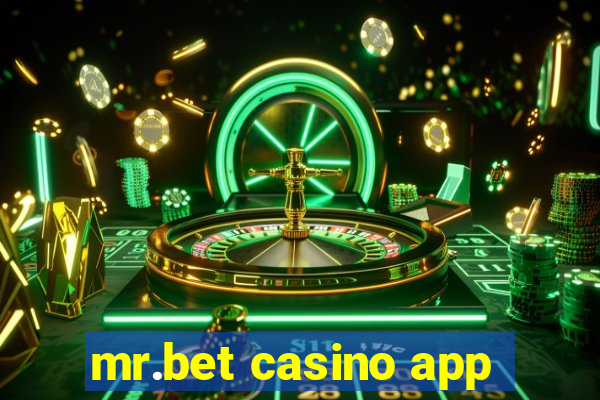 mr.bet casino app