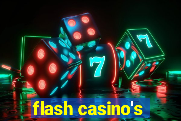 flash casino's