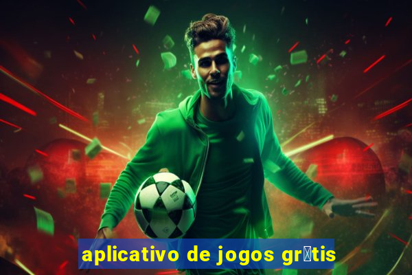 aplicativo de jogos gr谩tis