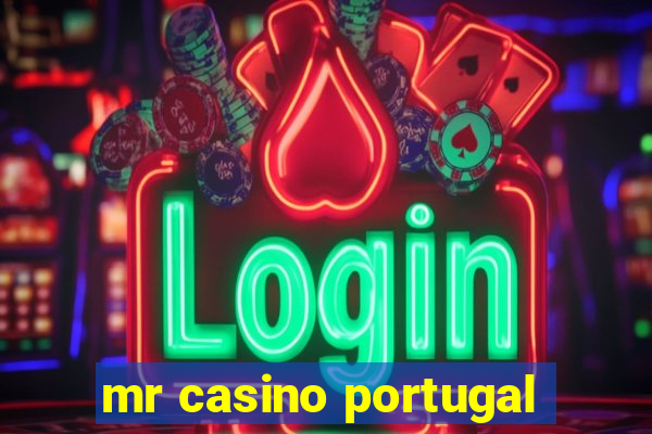 mr casino portugal