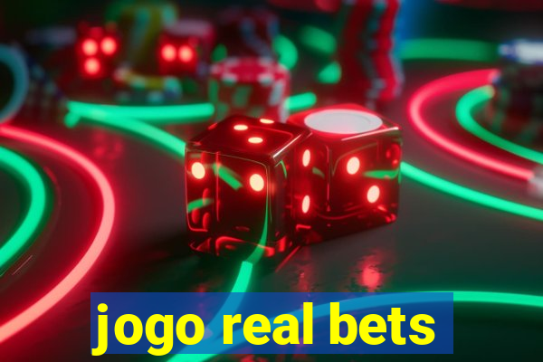 jogo real bets