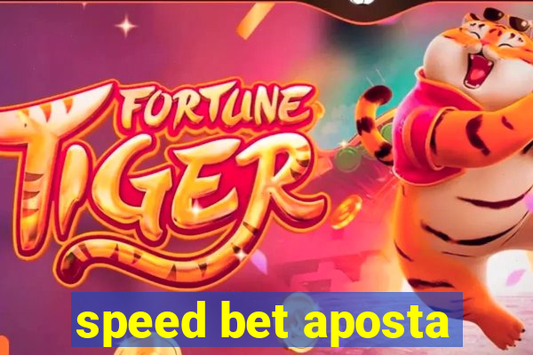 speed bet aposta