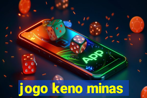 jogo keno minas