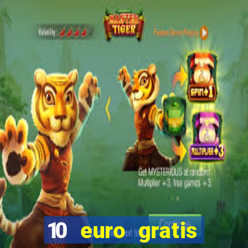 10 euro gratis casino 2019