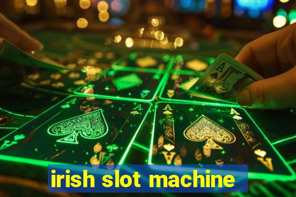 irish slot machine