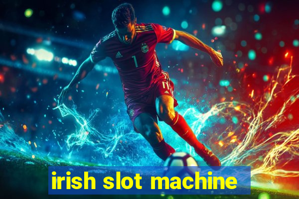 irish slot machine