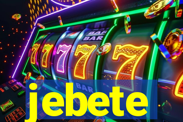 jebete