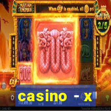 casino - x