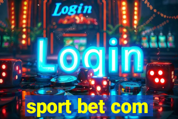 sport bet com