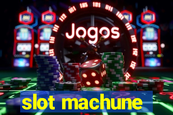 slot machune