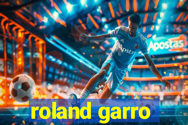 roland garro