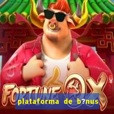 plataforma de b?nus de cadastro