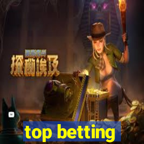 top betting