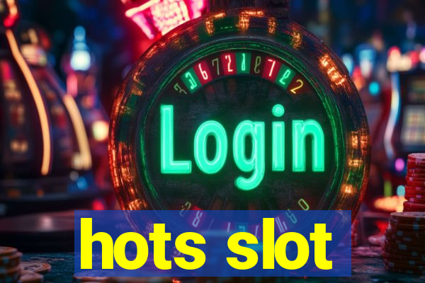 hots slot