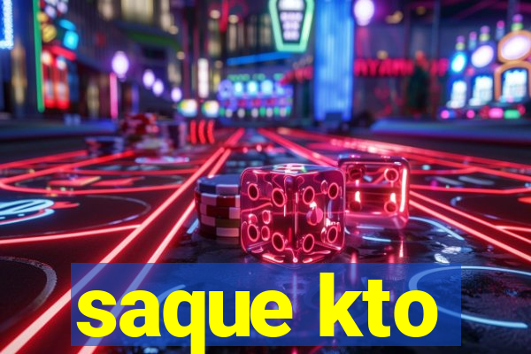 saque kto