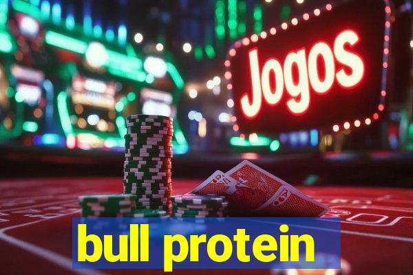 bull protein