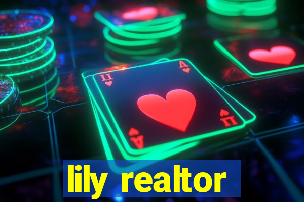 lily realtor