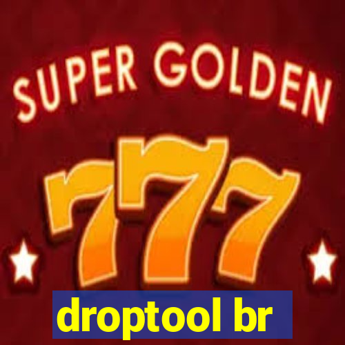 droptool br