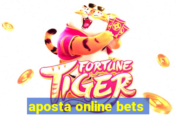 aposta online bets