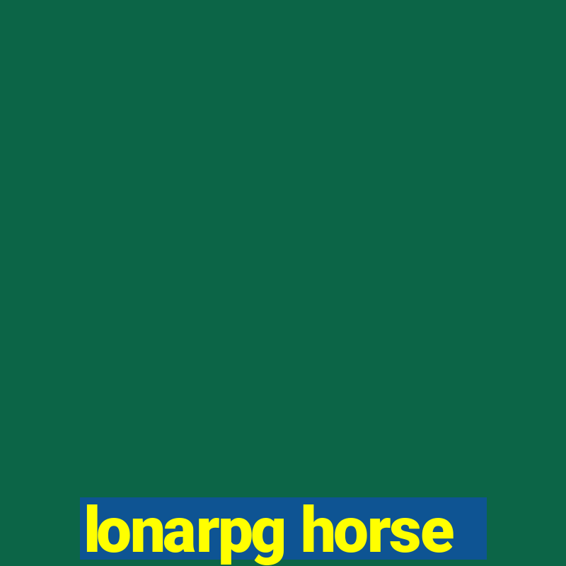 lonarpg horse