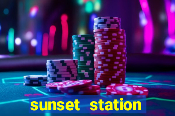 sunset station hotel and casino