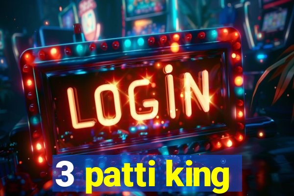 3 patti king