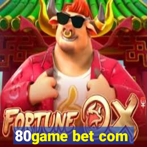 80game bet com