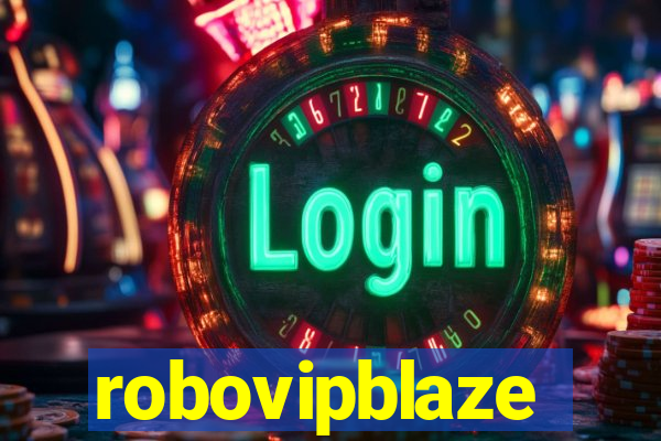 robovipblaze