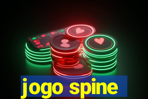 jogo spine