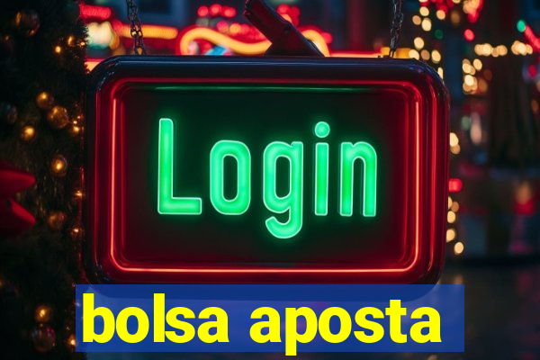 bolsa aposta