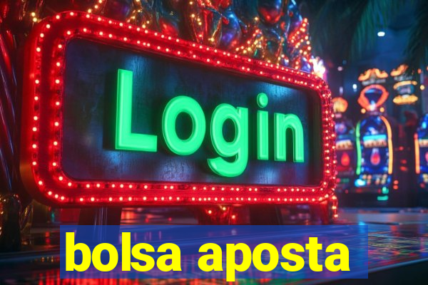 bolsa aposta