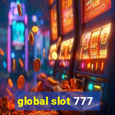 global slot 777