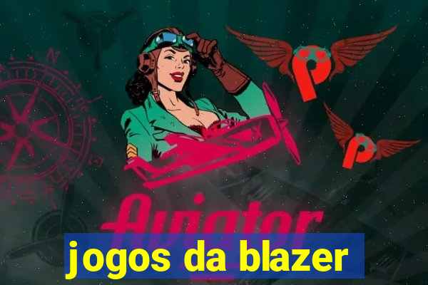 jogos da blazer