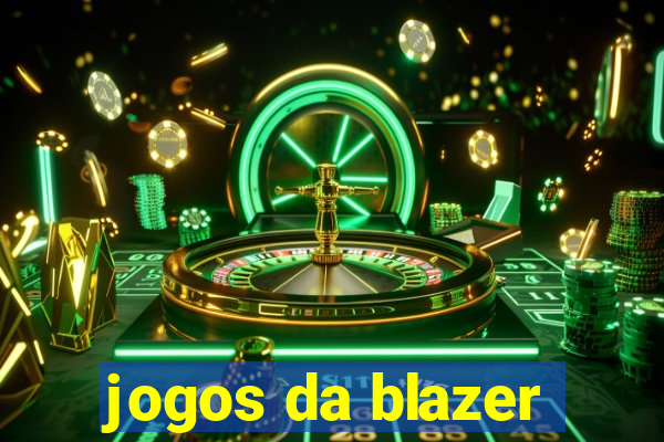 jogos da blazer