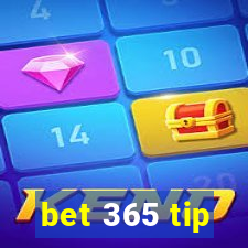 bet 365 tip